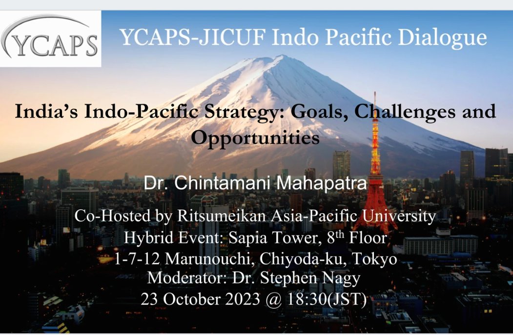 Do join @ycapsjapan  for this LIVE event on
#Japan-#India relations @YCAPS' Indo-Pacific Dialogue series, in collaboration with @ritsumeikanapu   is happy to welcome Dr. @chintamani36  Mahapatra to provide insight.
Register to attend here: ycaps.org/october-indo-p… @JIIA_eng