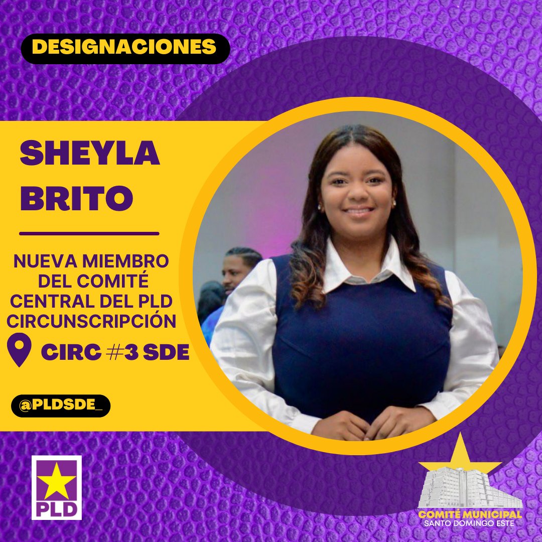 PLDSDE_'s tweet photo. La compañera Sheyla Brito @sheilabritosde es una nueva integrante del Comité Central del PLD @PLDenlinea https://t.co/c85MaFqiDo