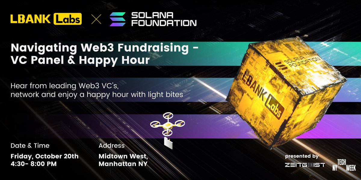 TemiBFi's tweet photo. LBankLabs and Solana Foundation join forces for an exciting event!
๐ค Join the VC Panel & Happy Hour to Explore Web3 Fundraising
๐
Friday, October 20th, 4:30-8:00 PM
๐ Located in Midtown West, Manhattan, NY
#CryptoCommunity #colab #Solana #LbankLab #LBankAngel #fixed #Web3 https://t.co/oIUhO0tRr0