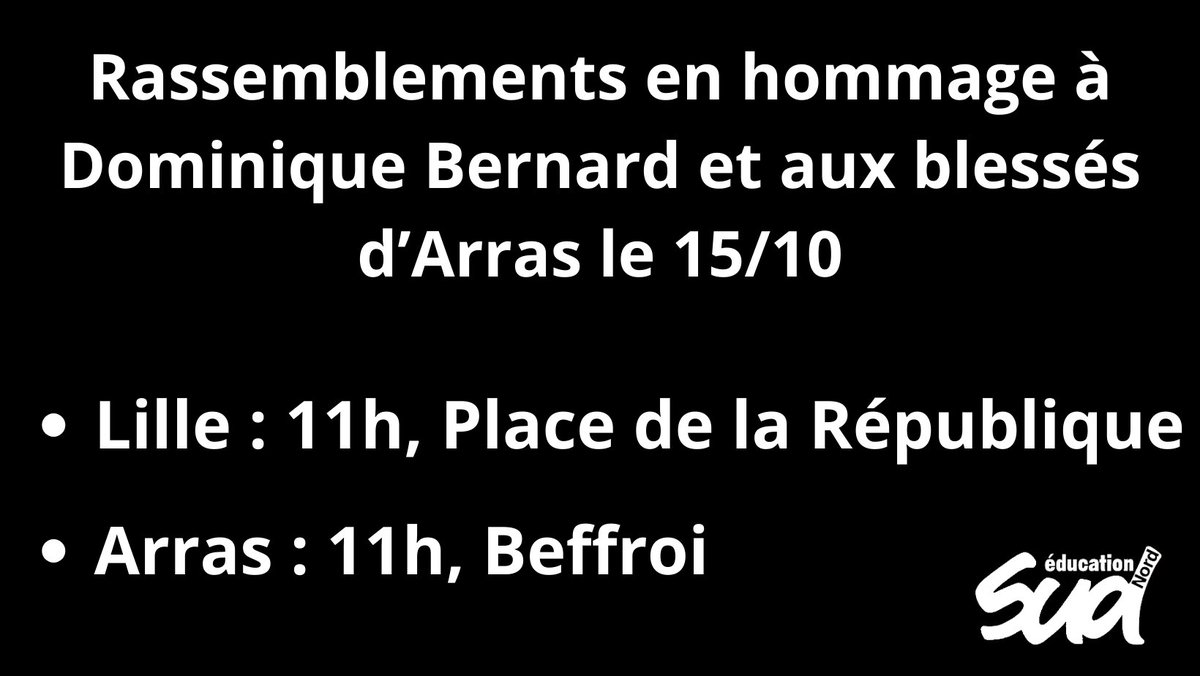 Rassemblements en hommage à Dominique Bernard et aux blessés d'Arras. La communauté éducative est à nouveau en deuil.
