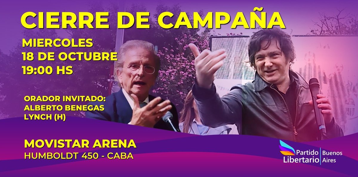 Cierre de Campaña Miercoles 18 de octubre 19:00 hs

#MileiPresidenteEnPrimeraVuelta #Milei2023