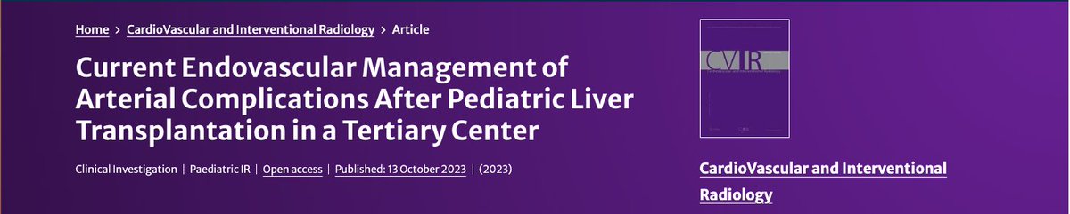 1/7 📢 JUST OUT from @CVIR_Journal: Taking a closer look at endovascular management of arterial complications post-pediatric liver transplantation 🩺👶.

Dive into this insightful exploration of hepatic artery complications! 📚

#PediatricTransplant #Endovascular @SIRspecialists