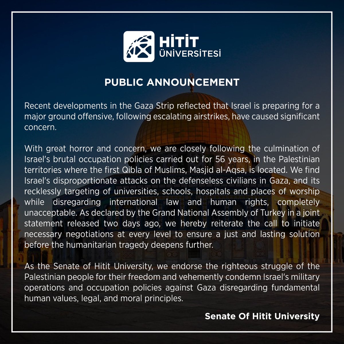 HituKurumsal's tweet photo. Public Announcement‼️
#HititUniversity #Palestine #Gazza @ProfAliOzturk https://t.co/9nlYdxvD5k