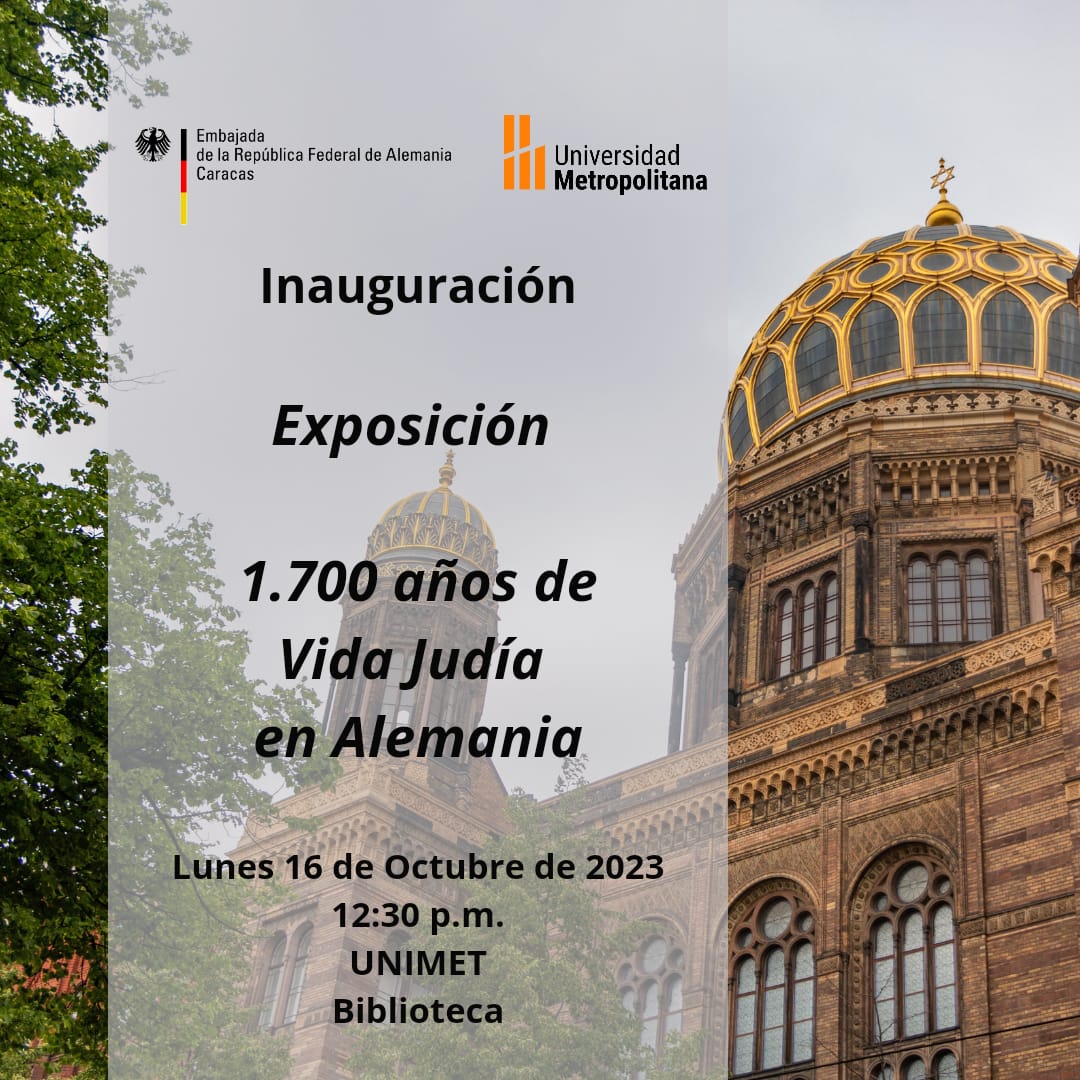 Este #16Oct se inaugura la exposición fotográfica que muestra la cultura judía en Alemania 
Asiste al hall de tu Biblioteca <a href="/unimet/">Unimet</a> a las 12:30 
Invita <a href="/AlemaniaVzla/">Embajada de Alemania en Venezuela</a>
