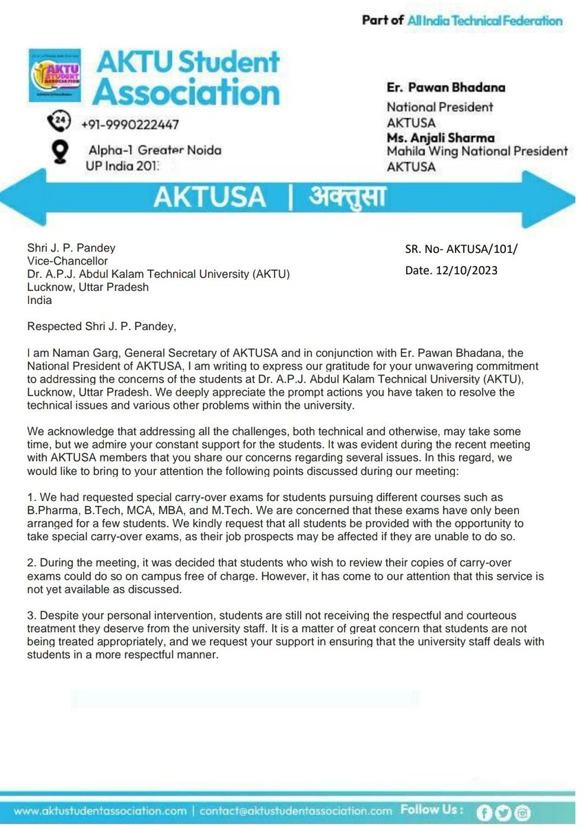 PawanBhadanaG's tweet photo. 📢 @AKTUSAA has taken a proactive step by sending a letter to the VC, urging swift resolution of students' Special Carry Over Exam for all Courses and other pressing matters. It's time for action, and we're hopeful for a positive outcome! 🎓📚 #AKTUSA #AKTU https://t.co/VuoScU91Tu