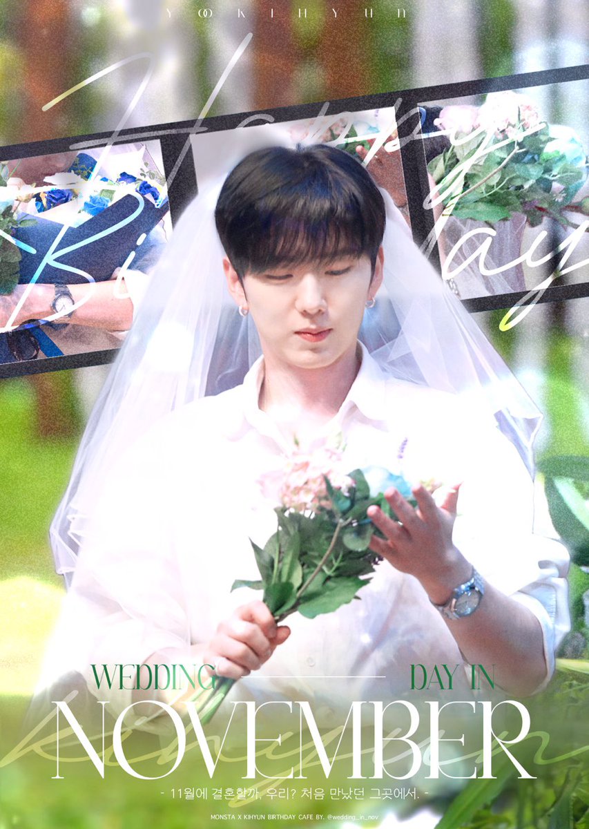 wedding_in_nov's tweet photo. 𝑾𝒆𝒅𝒅𝒊𝒏𝒈 𝒅𝒂𝒚 𝒊𝒏 𝑵𝒐𝒗𝒆𝒎𝒃𝒆𝒓 𝑷𝒐𝒔𝒕𝒆𝒓

🗓 2023.11.17 - 11.19
📍합정 블루로그

PROPOSE MENU >> coming soon!!
(* 곧 웨딩 특전이 공개됩니다!)

#11월의_신랑_유기현
#결혼식에_신부는_와야지_신부는_넌데

#기현 #KIHYUN https://t.co/bxfp44GitC