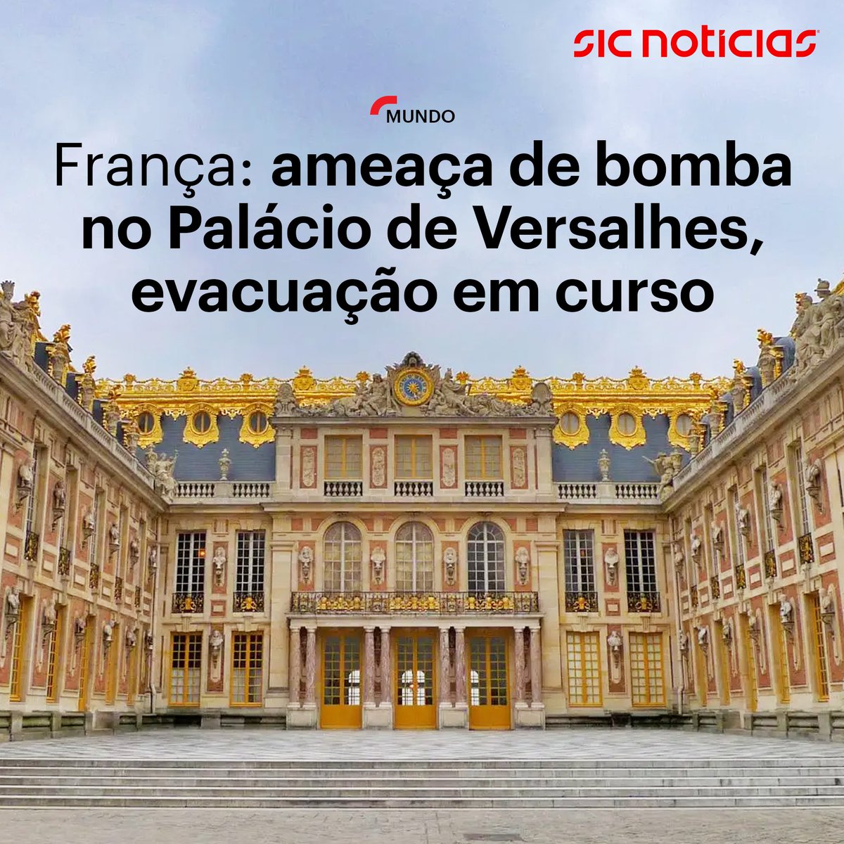 Palácio de Versalhes evacuado devido a ameaça de bomba