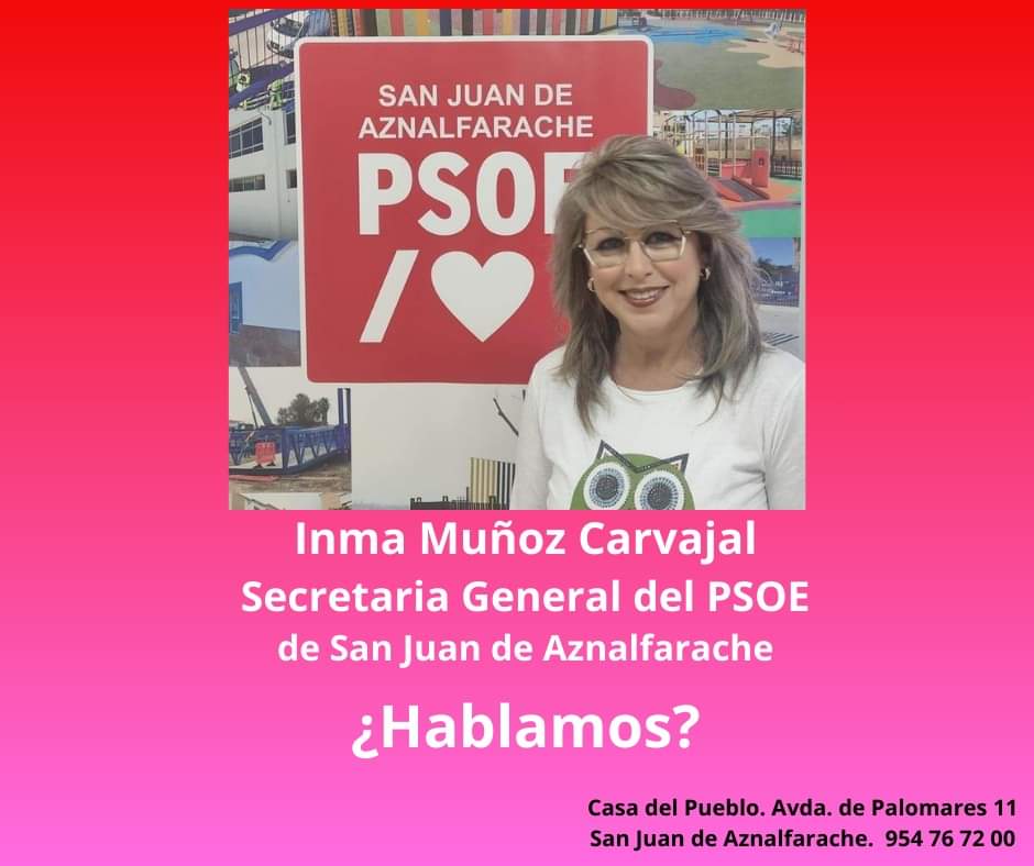 PSOE San Juan de Aznalfarache / ♥️ (@psoe_sja) on Twitter photo 