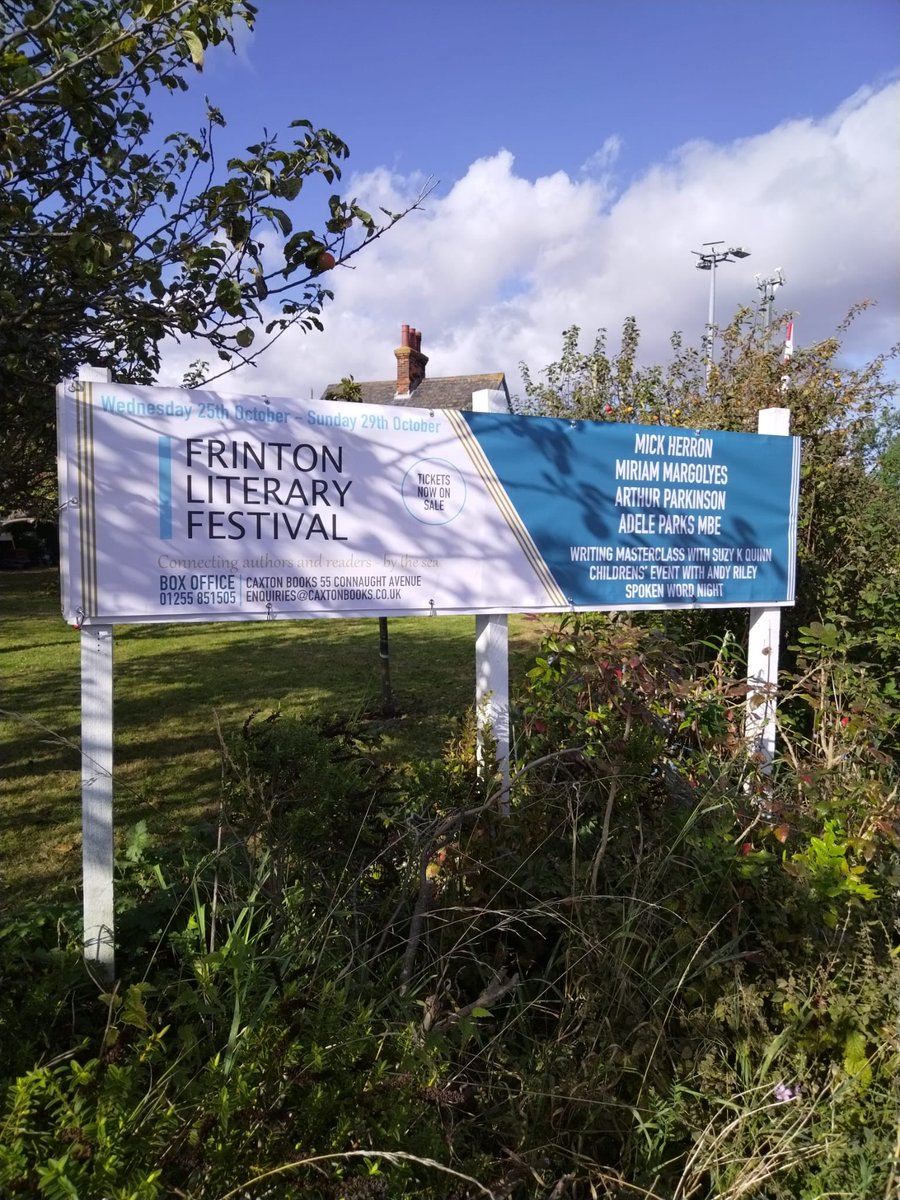 FrintonLitFest's tweet image. The best advertising #withinthegates #Frinton! Just 10 days to ⁦@FrintonLitFest⁩ 2023. Looking forward to seeing ⁦@AndyRileyish⁩, Mick Herron, ⁦@ArthurParkinso1⁩, ⁦@MMargolyes⁩, ⁦@SuzyKQuinn⁩ and ⁦@adeleparks⁩. Tickets ⁦⁦@caxtonbooks⁩