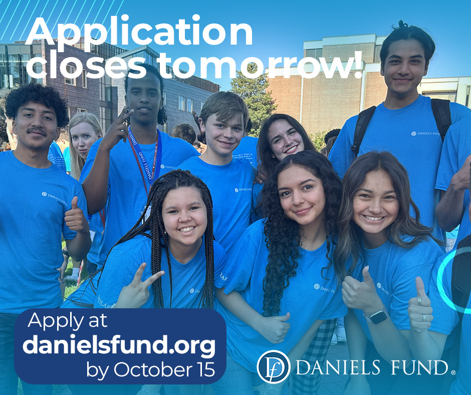Daniels_Fund's tweet photo. Tomorrow is the final day to apply and take your chance at becoming a Daniels Scholar.

The application will close on Sunday, October 15, at 4:00pm MDT!

Learn more and apply at https://t.co/F82ETLsIsQ. https://t.co/AoUvfr1PjX