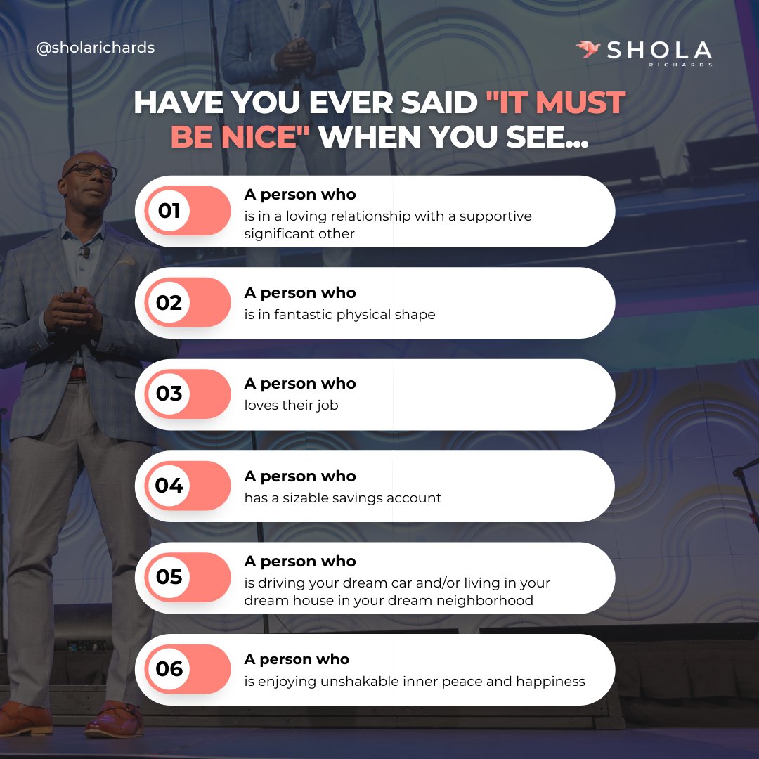 Let's ditch the phrase "it must be nice...". 

Instead, identify one area in your life you'd like to improve and take one small step towards that goal today.