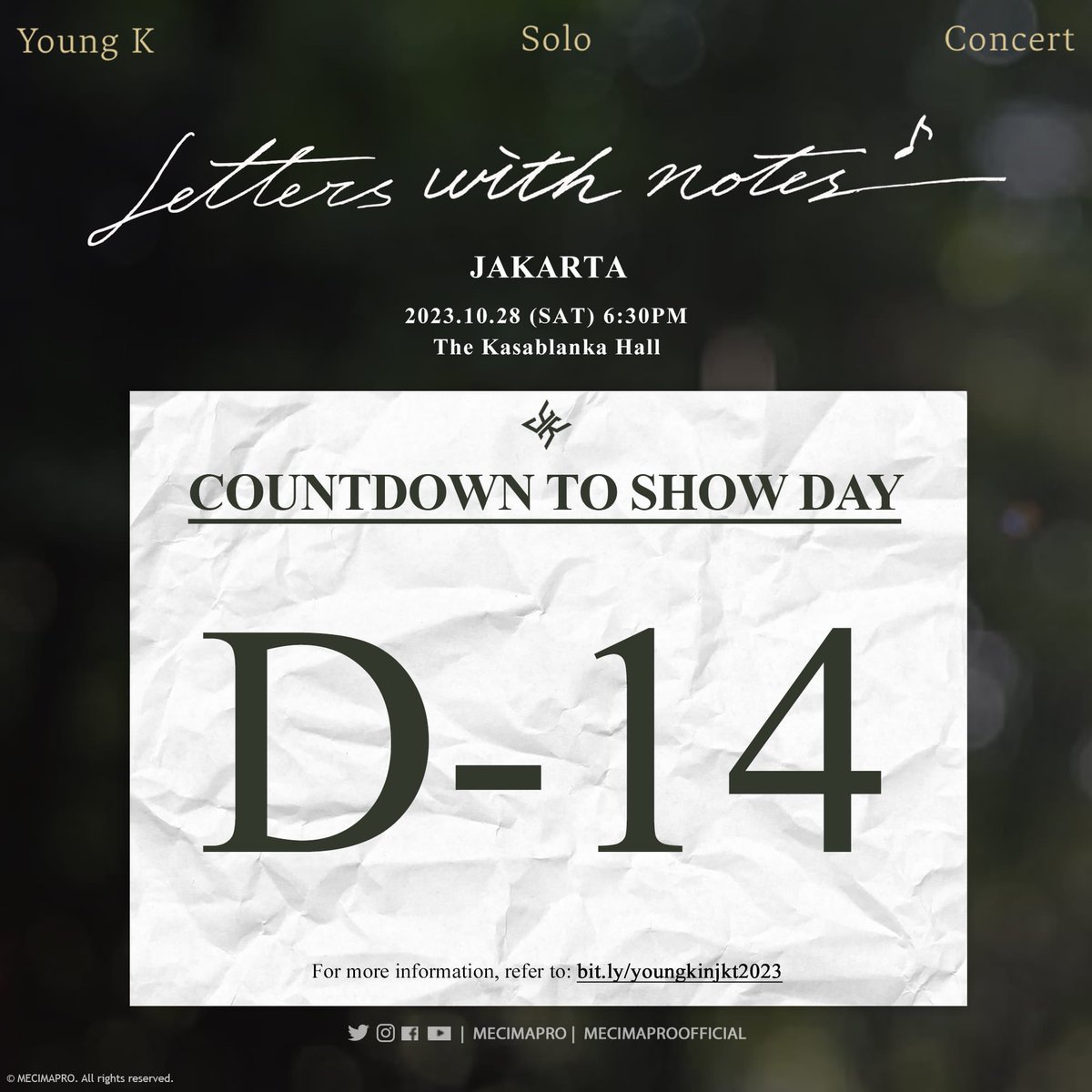 mecimapro's tweet photo. #Letters_with_notes_inJKT - Just a quick two weeks out reminder until #YoungK will greet us again in Jakarta for his first ever solo concert! Have you scored your ticket to meet him? Don't miss out and we're excited to see you at the show, My Day!
-
🔗: https://t.co/FXt5Hgl4ia https://t.co/x3PhzkBXe3