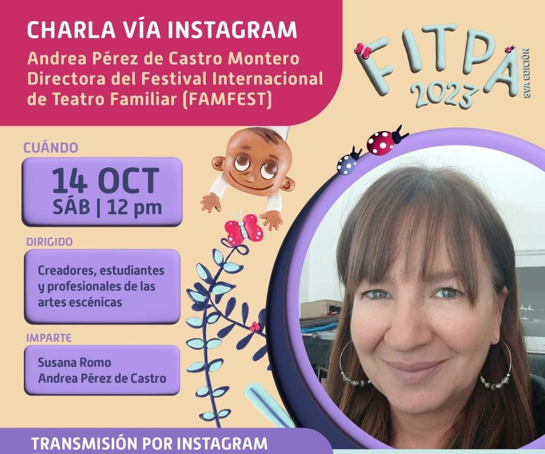 AndreaPerezdeC's tweet photo. Hoy estaremos conversando con Susana Romo,directora de #Fitpa, festival de teatro para la primera infancia de Guadalajara
A las 12 hrs de México
15 hrs de Chile
Pueden vernos a través de @famfestcl https://t.co/HunHRWvBC7