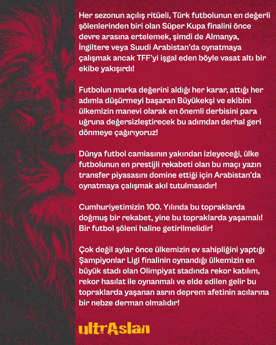 ultrAslanUNI's tweet photo. Çok değil aylar önce ülkemizin ev sahipliğini yaptığı Şampiyonlar Ligi finalinin oynandığı ülkemizin en büyük stadı olan Olimpiyat stadında rekor katılım, rekor hasılat ile oynanmalı ve elde edilen gelir bu topraklarda yaşanan asrın deprem afetinin acılarına bir nebze derman olmalıdır! #ultrAslanUNI