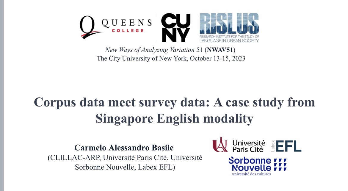 Just presented my paper “Corpus data meet survey data: a case study from Singapore English modality” at #NWAV51. Thrilled to be part of this great conference 🥳

#CUNY #QueensCollege #linguistics #sociolinguistics #fieldwork