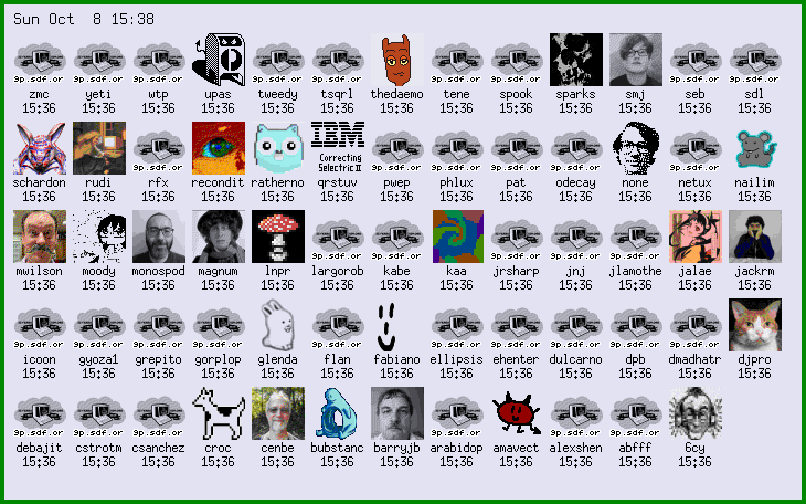 sdf_pubnix's tweet image. All the faces
All the voices blur ...

The SDF Plan 9 Boot Camp NEINBOOK challenge currently has 37 submissions with the most faces we've ever seen.

Will you join the NEINBOOK too?

9p.sdf.org

#plan9 #9front #remote #learning #class #hacking #cats #neinbook #social