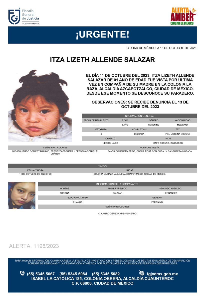 Se activa #AlertaAmber para localizar a una menor de un año de edad, de nombre Itza Lizeth Allende Salazar, fue vista por última vez el día 11 de octubre de 2023 en la colonia La Raza, alcaldía Azcapotzalco