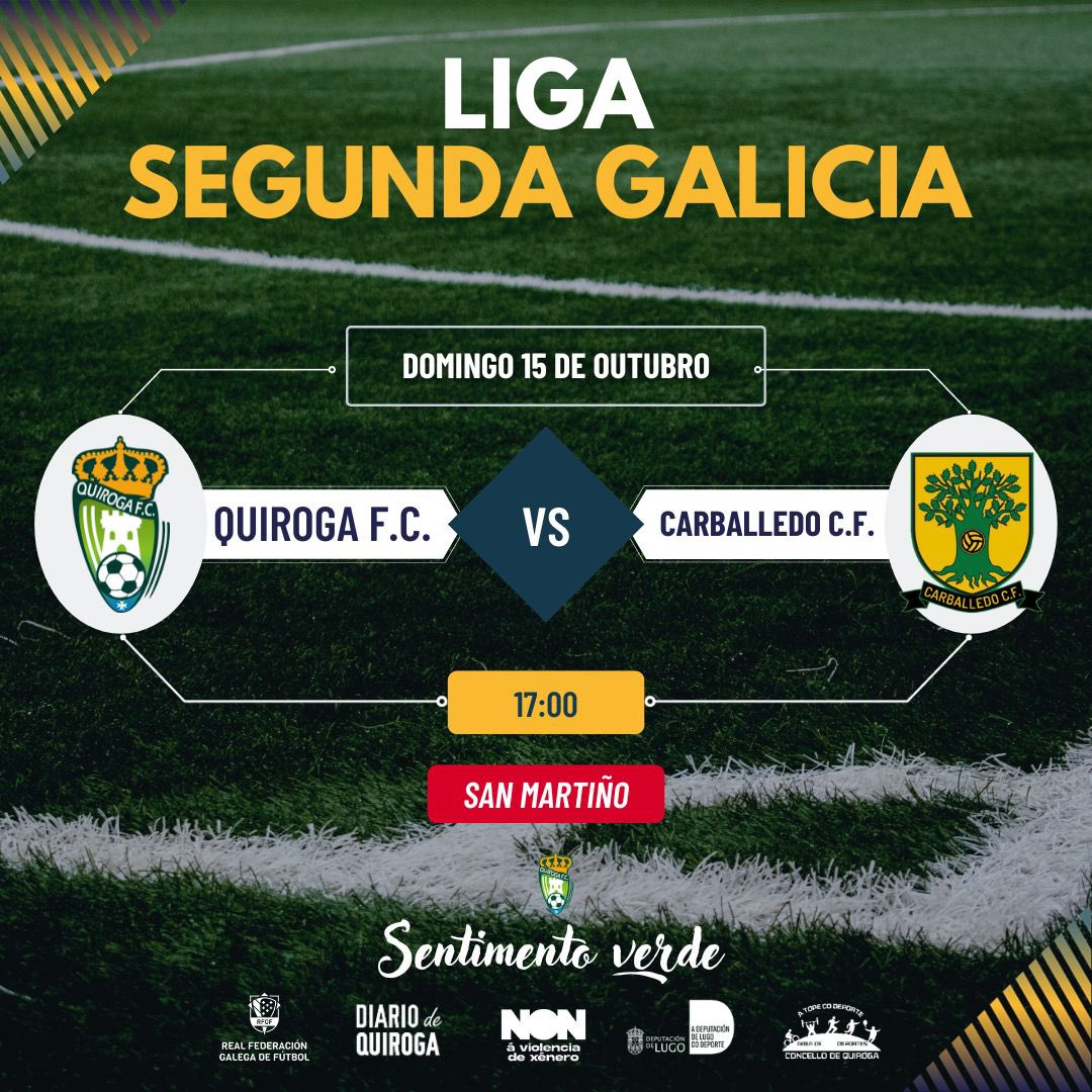 QuirogaFC's tweet photo. Axenda da fin de semana ‼️
🟢 XUVENIL
🆚 @udbarbadas
🏆 Xornada 4
📅 Sábado 14 17:30h
🏟️ Os Carrís (Barbadás)
🟩 SENIOR
🆚 @carballedocf
🏆 Xornada 5
📅 Domingo 15 17:00h
🏟️ San Martiño
#SentimentoVerde 💚
#123Quiroga https://t.co/f5oR4VKg3h