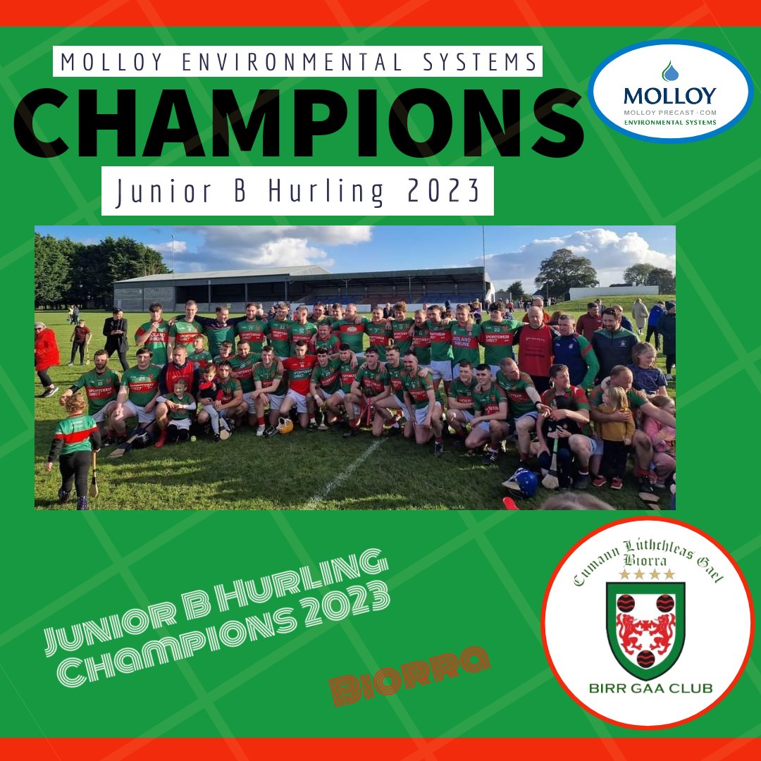 Comhghairdeas to <a href="/BirrCLG/">Birr GAA</a> who have won the <a href="/MolloyPrecast/">Molloy Precast & Environmental Systems</a> Junior B Hurling Championship earlier today.

Great weekend ahead in Birr town. 🍻

Well done lads 👏