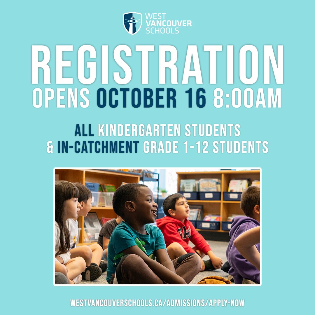 Hey Families! 👋 Registration for Kindergarten & In-Catchment Grade 1-12 Students opens October 16 at 8:00am! More info 👇 westvancouverschools.ca/admissions/app… #westvaned