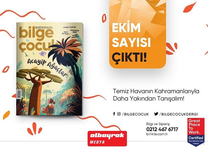 Bilge Çocuk ekim sayısını kaçırmayın.