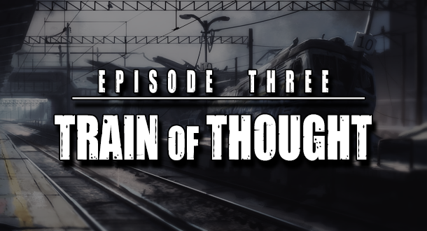 Don't miss episode 3 "Train of Thought" streaming now!

tinyurl.com/03TrainOfThoug…