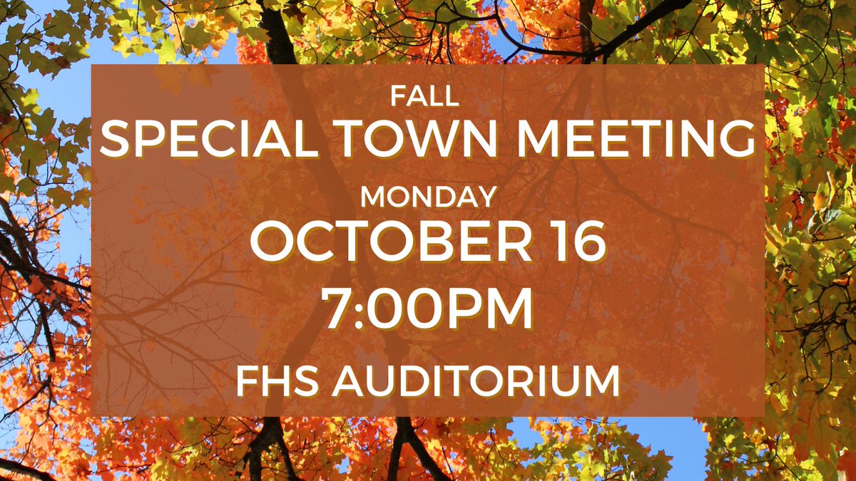 2 Days until Fall Special Town Meeting! Read the warrant and watch the warrant review here: bit.ly/3RG5sK4
