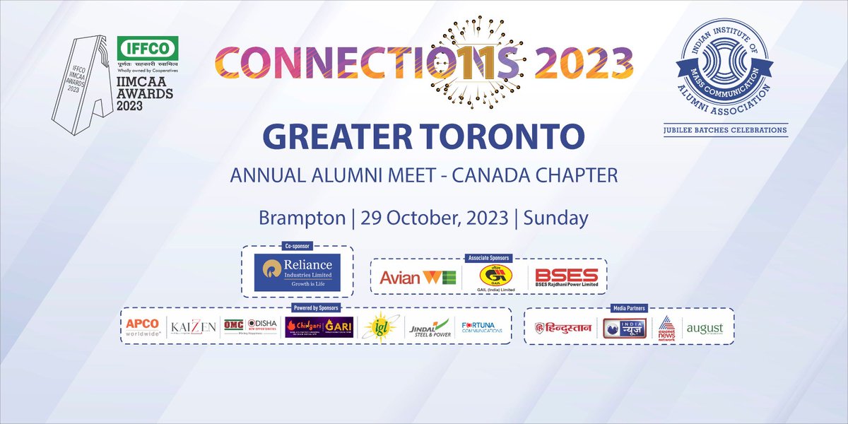 Connections 2023 Greater Toronto - Annual Alumni Meet of IIMCAA Canada Chapter | Brampton, 29 October, Sunday #IIMC #IIMCAA #Connections #Canada #Toronto #Brampton