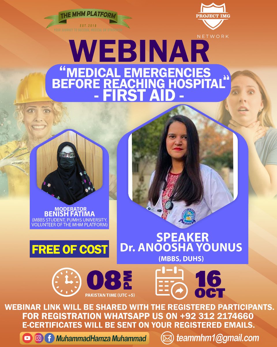 themhmplatform's tweet photo. WEBINAR: MEDICAL EMERGENCIES BEFORE REACHING HOSPITAL (FIRST AID)

Speaker: Dr. Anoosha younus

E-Certificate will be shared with the participants.

Register yourself on the link below:
https://t.co/WCdhmXkrX6 https://t.co/l6zyqsnsiC
