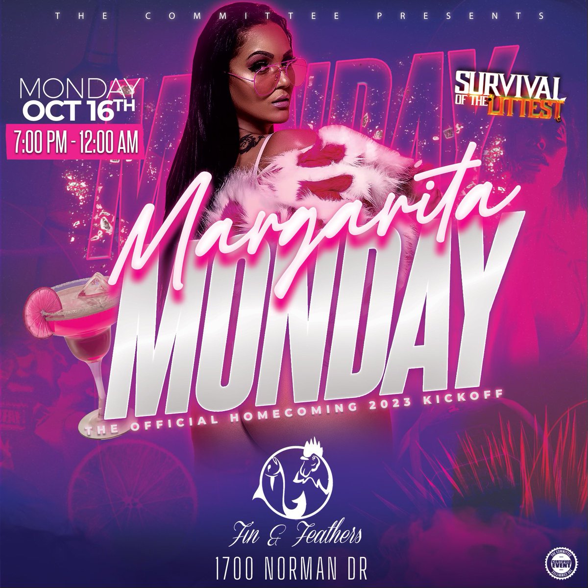 TheCommitteeVSU's tweet photo. BEAT US dont MEET US @ the ALL NEW 🚨Fin &amp; Feathers Valdosta 🌃7pm-12am 🔥WE POPPIN OFF HOMECOMING THE RIGHT WAY 🔥Survival of the Littest 1st Stop ON A MONDAY 🚀 #VStateHC2K23 #TheC #MargaritaMonday #SurvivialOfTheLittest #FollowTheStamp https://t.co/872exh0Men