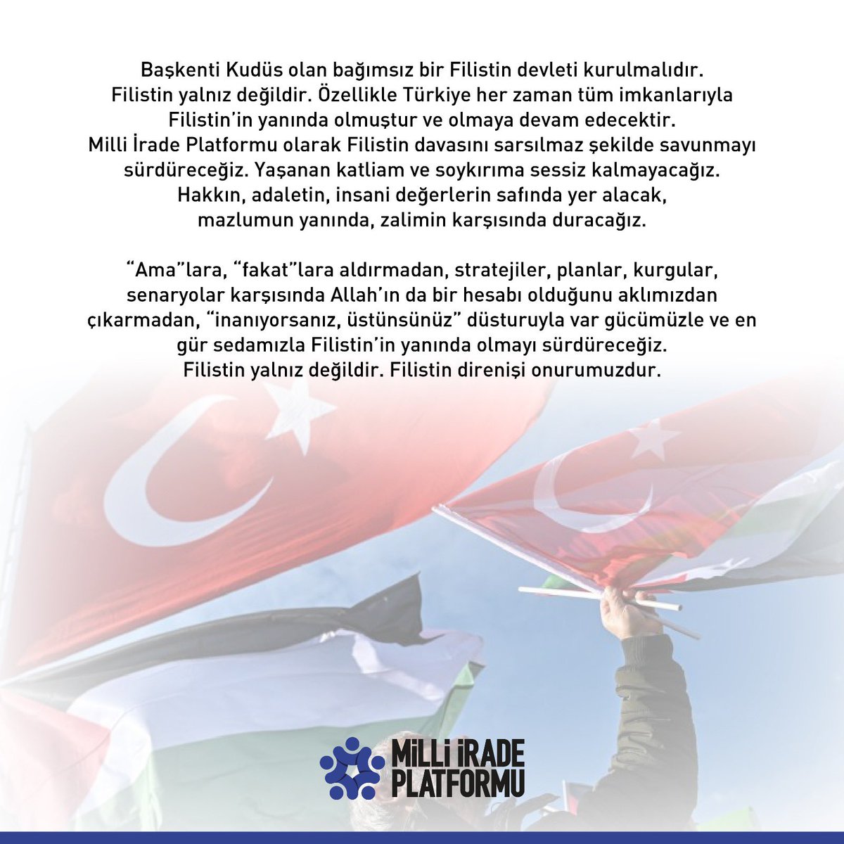 onderihl's tweet image. Milli İrade Platformu olarak Filistin davasını sarsılmaz sekilde savunmayı sürdürecegiz. 

Yaşanan katliam ve soykırıma sessiz kalmayacağız. Hakkın, adaletin, insani değerlerin safında yer alacak, mazlumun yanında, zalimin karşısında duracağız.

Filistin yalnız değildir. Filistin…