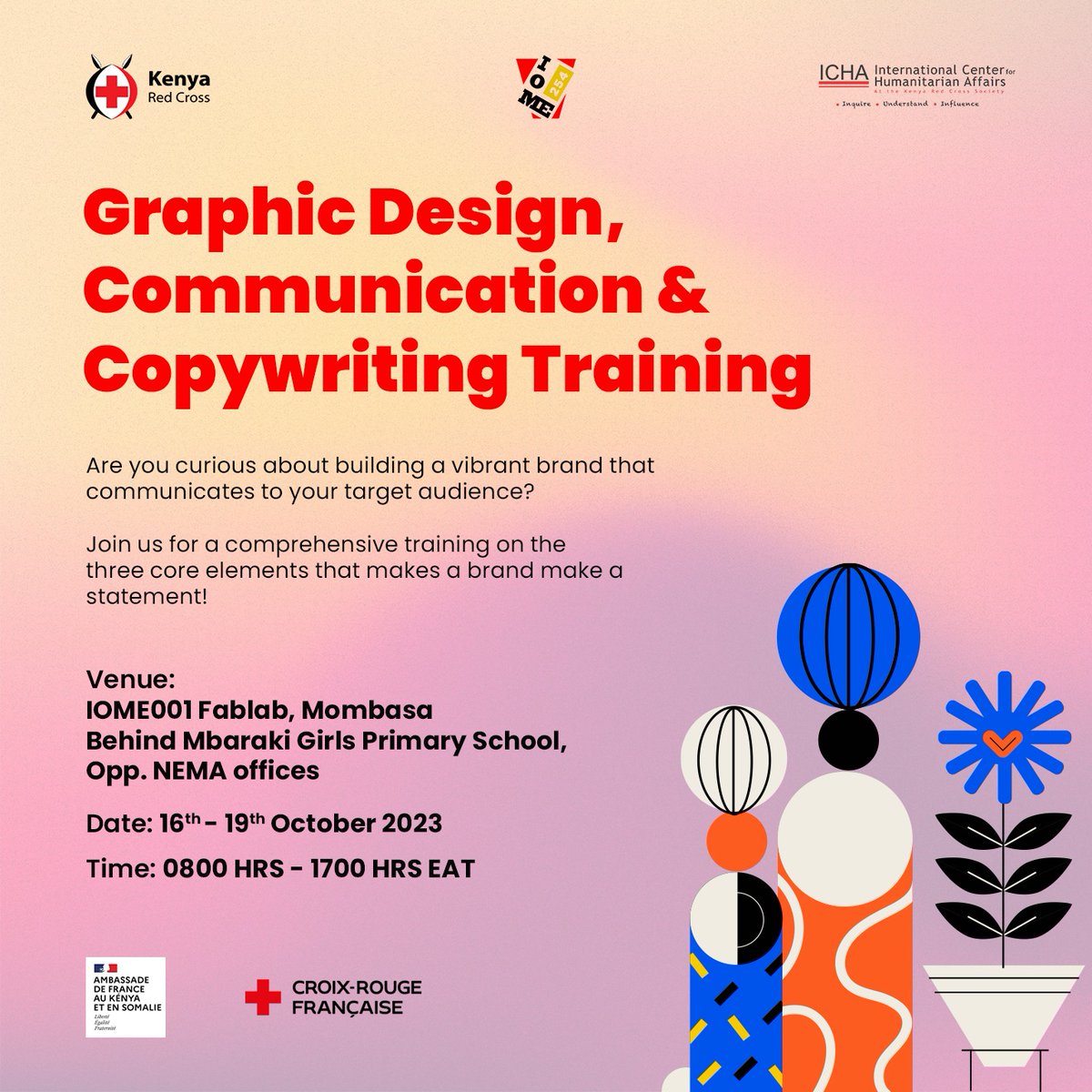 Join us for a comprehensive training on #Graphicsdesign , #Communication and #Copywriting next week from Monday 16th October at IOME001 Fablab, Mombasa.