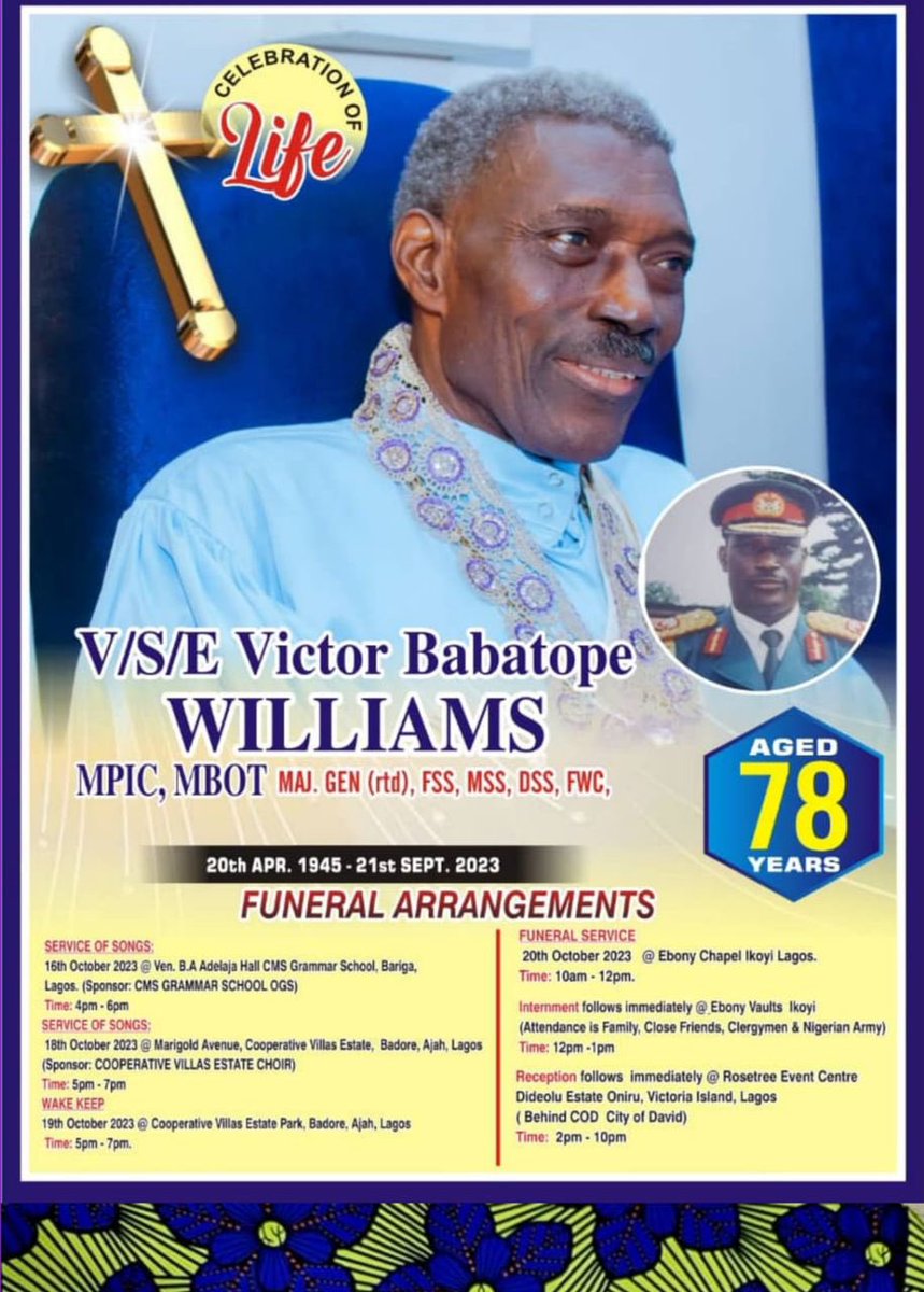 Our family mourns the passing of our brother-in-law, Major-General Victor Babatope Williams (Rtd). General Williams was married to my late sister, Mrs. Chinedu Juliet Madu-Williams. Together they were blessed with two wonderful sons, Oluwaseyi (Seyi) and Oguguo Opeyemi (Ope).…