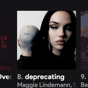 villanx's tweet photo. deprecating is already number 8 on my most streamed songs of the month @MaggieLindemann @geraldtennison #deprecating https://t.co/ljfTFW2MR8