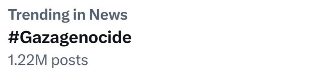 THE #Gazagenocide HASHTAG HAD BEEN TRENDING ACROSS VARIOUS GEOGRAPHIES AND CATEGORIES. 

IT NOW APPEARS TO HAVE COMPLETELY DISAPPEARED FROM ALL TRENDING LISTS.

This was a grassroots movement demonstrating the power of the voice of the people using X to raise awareness. 

It