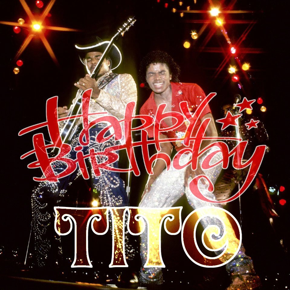 #15october
HAPPY 70th BIRTHDAY 
to Tito @titojackson5🎉🎁🎈🎀🎊
Love Always💕💕💕