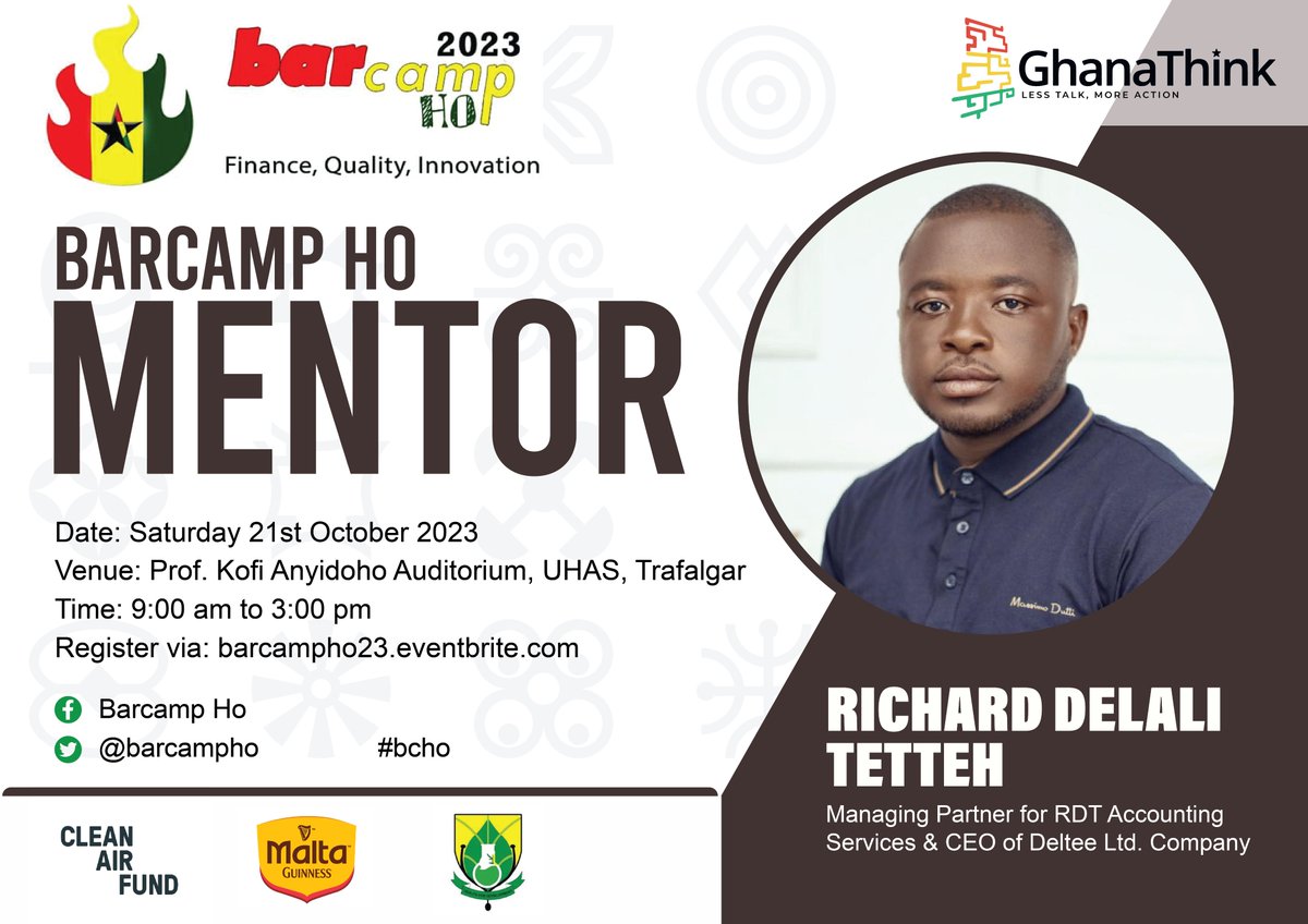 Barcamp Ho #bcho (@barcampho) on Twitter photo Join us at #BarcampHo on October 21 at the Prof Kofi Anyidoho Auditorium, UHAS-Trafalgar, #HoCity for learning, sharing, networking & mentoring.
Register barcampho23.eventbrite.com
#bcho mentor: Richard Delali Tetteh <a href="/RichDelTee1/">Rich Del Tee</a>
RDT Accounting Services & Deltee Ltd. Company Join us at #BarcampHo on October 21 at the Prof Kofi Anyidoho Auditorium, UHAS-Trafalgar, #HoCity for learning, sharing, networking & mentoring.
Register barcampho23.eventbrite.com
#bcho mentor: Richard Delali Tetteh <a href="/RichDelTee1/">Rich Del Tee</a>
RDT Accounting Services & Deltee Ltd. Company