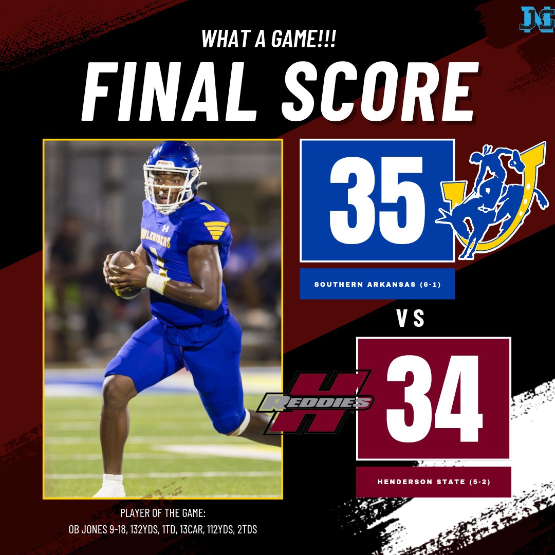 JAYSPORTSNETWO2's tweet image. WHAT A GAME‼️👀

Final:
Southern Arkansas 35
Henderson State 34

Southern Arkansas improves to (6-1), and Henderson State falls to (5-2)

Player Of The Game: @OBJones_ 9-18, 132yds, 1td, 13car, 112yds, 2tds

#jsnd2football #jaysportsnetwork #collegefootball
