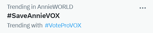 EvyVOXRPME's tweet photo. YES! #SaveAnnieVOX and #VoteProVOX just hit Trending in AnnieWORLD.
Please! Keep voting Pro-VOX and we will SAVE AnnieVOX! We will save you, Annie, Hang in there ❤🧡💛💚💙💜 https://t.co/VgjHhB32Pv