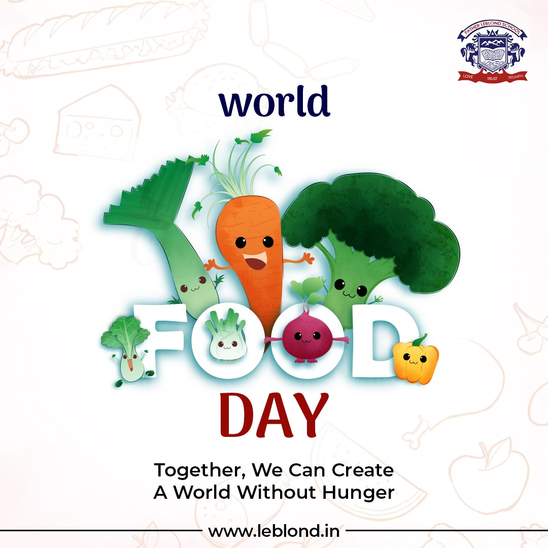 On World Food Day, we stand united in our commitment to eradicating hunger and promoting sustainable, nutritious choices for a brighter, healthier future. Join us in making a difference! 🌍❤️

#WorldFoodDay #fatherleblondschool #ZeroHunger #nourishthefuture #sustainablechoices