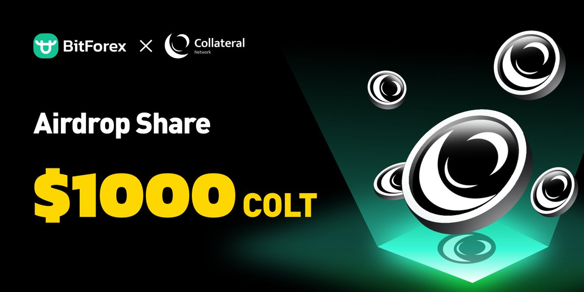 bitforexcom's tweet photo. #Airdrops Time💎

💰$1,000 #COLT Prize pool!

⏰2023/10/15 11:00 - 2023/10/29 11:00 (GMT+8)

✅To Enter: 
1. Follow @bitforexcom @collateralnwk
2. Like, RT, Comment: COLT 💪💪🚀
3. Join Telegram:
 🔹BitForex ✈️https://t.co/gVY9hlaeIq
 🔹Collateral Network✈️ https://t.co/MDGrOBA9Nz

#BitForex #CollateralNetwork #Giveaway