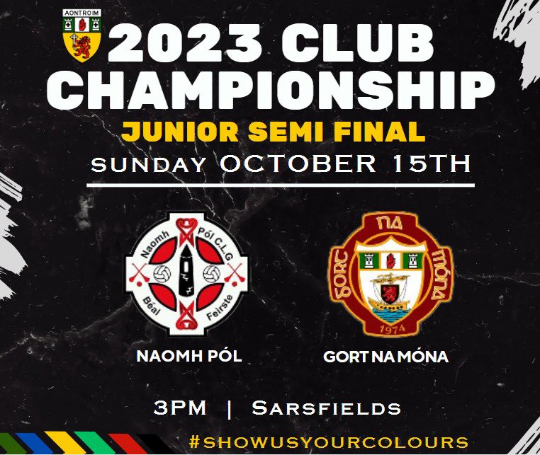 🏆CHAMPIONSHIP SUNDAY🏆

JUNIOR CHAMPIONSHIP SEMI-FINAL

<a href="/StPaulsGAC/">CLG Naomh Pól, Béal Feirste 🅾️</a> V <a href="/GortnaMonaCLG/">Gort na Móna CLG</a> 

📆Sunday October 15th.
🖲Sarsfields
⏰Throw-in: 3pm

Get your club colours and get to Dunsilly!

Tickets available via MyTicket App buyticketapp.co.uk/app