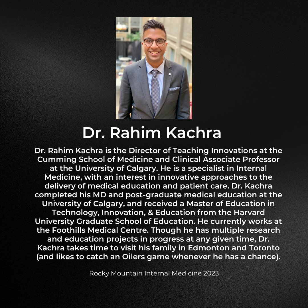 🚨CO-CHAIR HIGHLIGHT🚨

This week, we are excited to highlight Dr. Rahim Kachra, who is one of the #RMIM23 Co-Chairs! He is a General Internist in Calgary and has a special interest in Medical Education (Not to mention an avid Oilers Fan!)