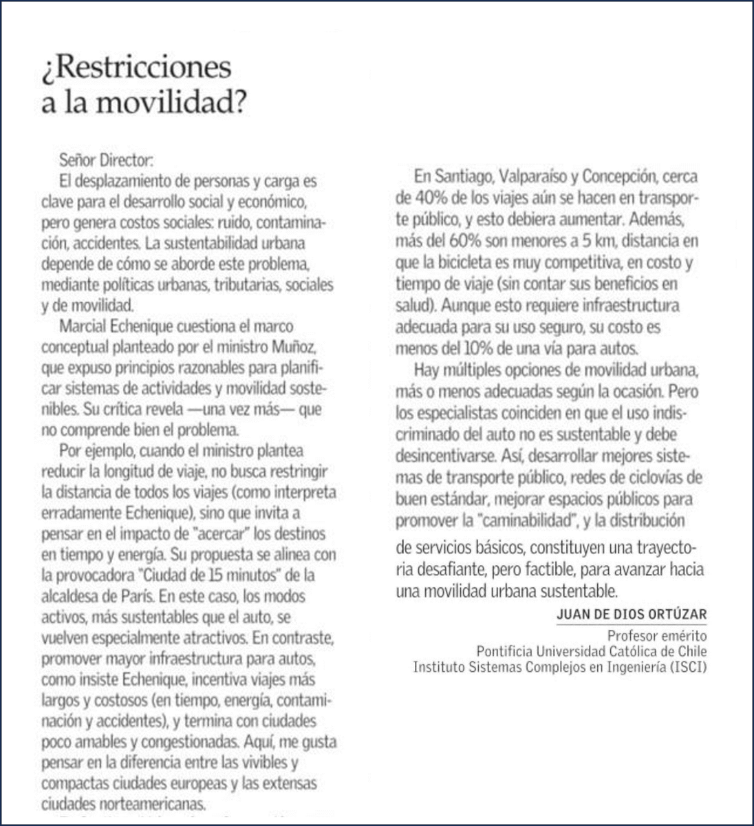 Ricardo Hurtubia (⧖) (@rhurtubia) on Twitter photo Otra respuesta a la columna falaz de hace algunos días. Esta vez del colega <a href="/JuandeDiosOrtu2/">Juan de Dios Ortuzar Salas</a>
Al igual que en el tema de cambio climático, el consenso científico respecto a cómo lograr ciudades sostenibles es claro. Otra respuesta a la columna falaz de hace algunos días. Esta vez del colega <a href="/JuandeDiosOrtu2/">Juan de Dios Ortuzar Salas</a>
Al igual que en el tema de cambio climático, el consenso científico respecto a cómo lograr ciudades sostenibles es claro.