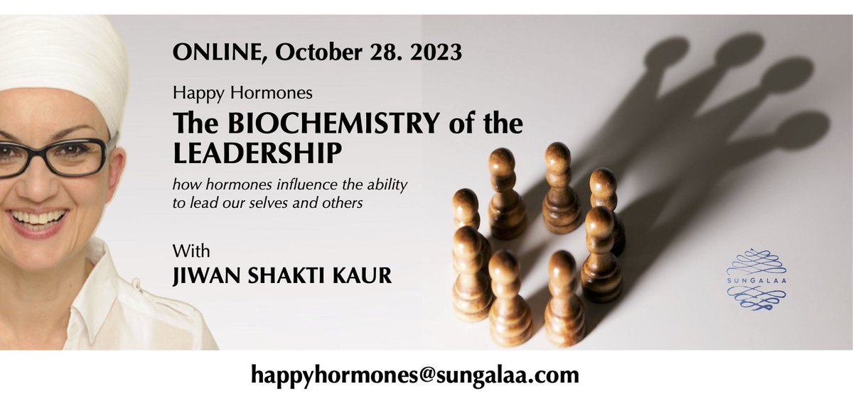 Sat Naam
THE BIOCHEMISTRY OF LEADERSHIP 
how hormones influence the ability to lead ourselves and others - how kundalini yoga develops your leadership 

Registration: forms.gle/a51hckdebM1UMq… happyhormones@sungalaa.com 

#kundaliniyoga #hormones #leadership  #neuroscience
