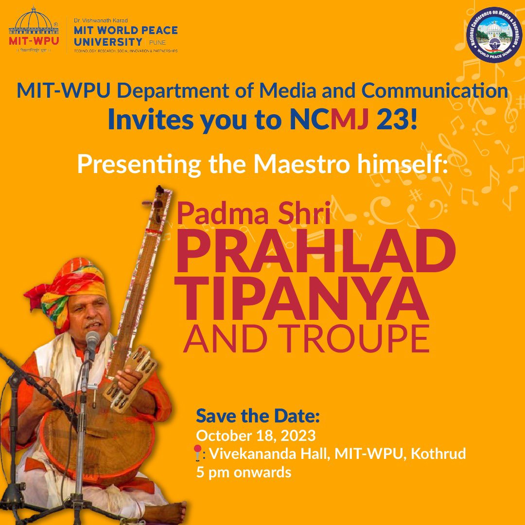 MITWPU_SOMC's tweet photo. PADMASHRI PRAHLAD TIPANIYA WILL BE PERFORMING AT OUR NATIONAL CONFERENCE ON MEDIA &amp; JOURNALISM

THEME: Dialogue, Inclusivity &amp; Peace

Oct 18-19
@mitwpuofficial Kothrud

#MITWPU #media #journalism #NCMJ #dialogue #inclusivity #peace #journalismforpeace #prahladtipaniya #Pune https://t.co/rWHtesCadh