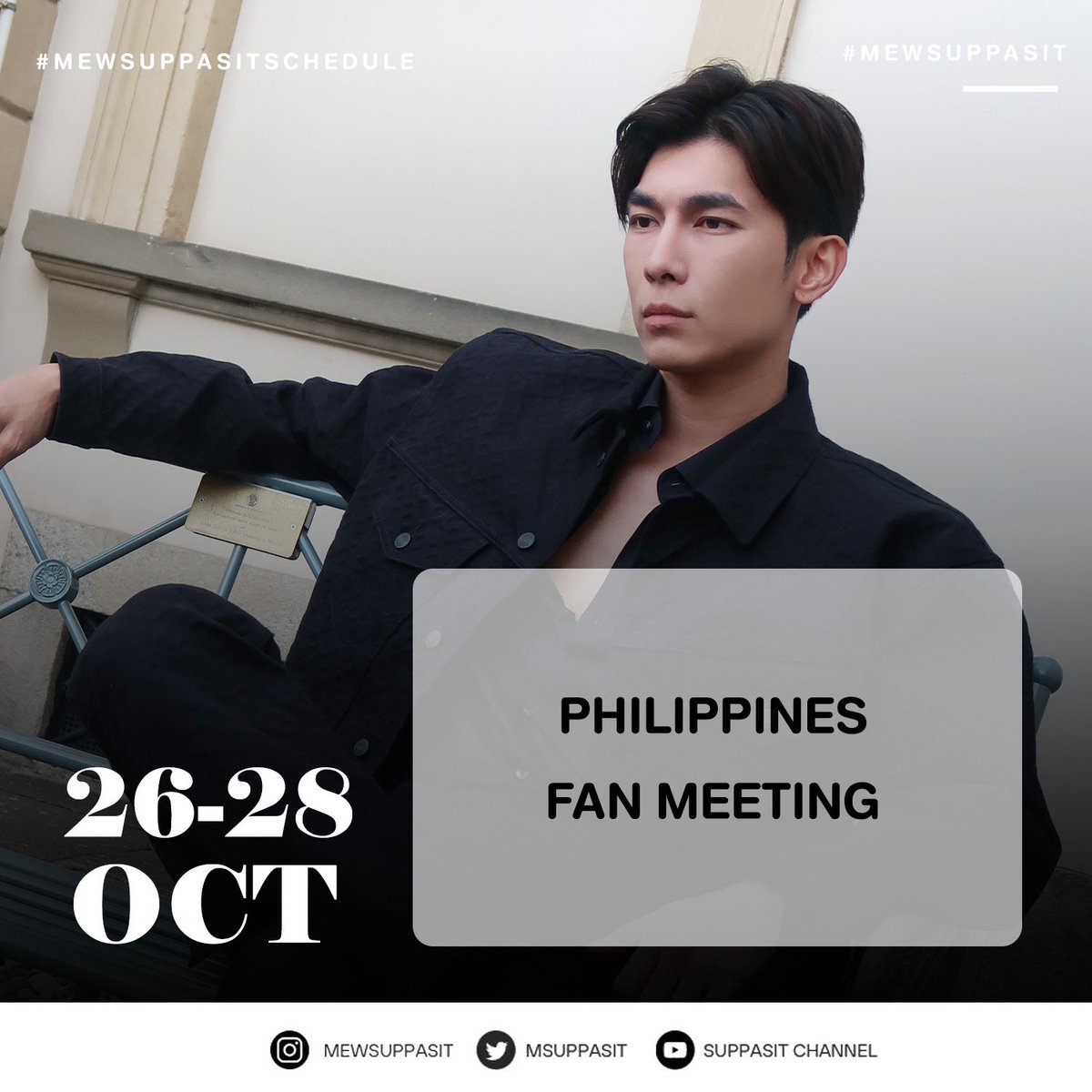 SuppasitChannel's tweet image. 📌 MewSuppasit’s Schedule Update!

🗓️ 18-28 OCTOBER 2023

— หากตารางงานมีการแก้ไข หรืออัพเดทเพิ่มเติมทางทีมจะแจ้งให้ทราบอีกครั้งนะคะ —

@MSuppasit 
#MewSuppasitSchedule
#MewSuppasit
#SuppasitChannel