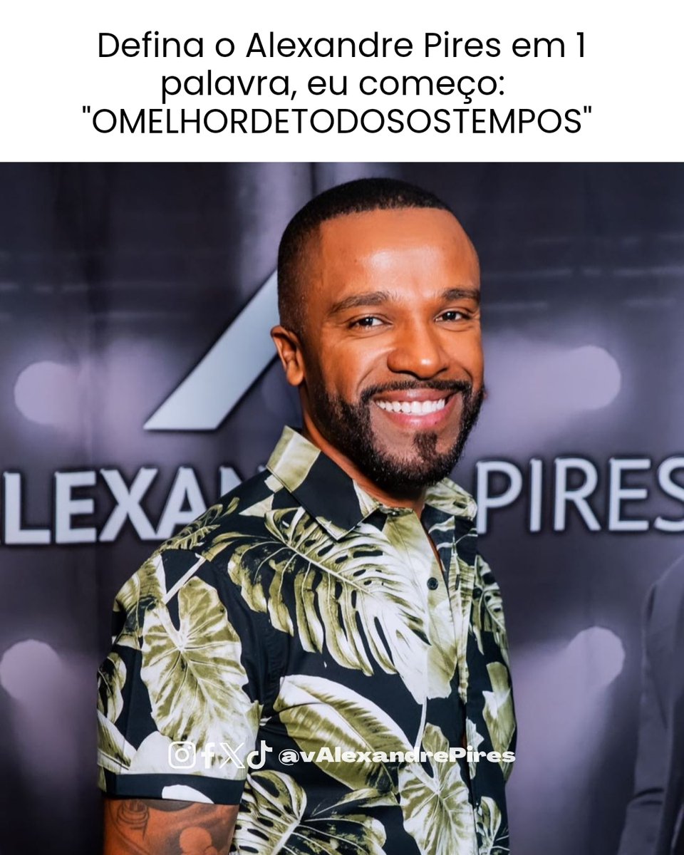 vAlexandrePires's tweet photo. São tantas qualidades que deixamos em uma palavra: "OMAIORDETODOSOSTEMPOS" 😍👀 https://t.co/sHKUwM0t9m