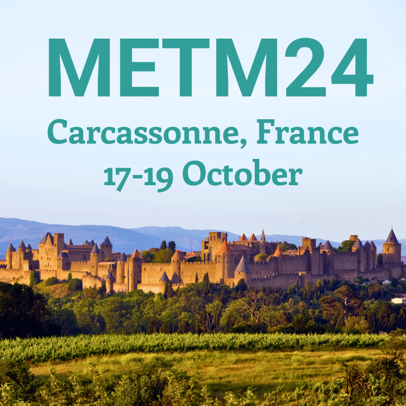 🎉 METM24 details revealed!

We are excited to announce that #METM24 will be held in Carcassonne, France, from 17-19 October 2024.

🗓 Save the date and stay tuned for updates!

metmeetings.org/en/presentatio…