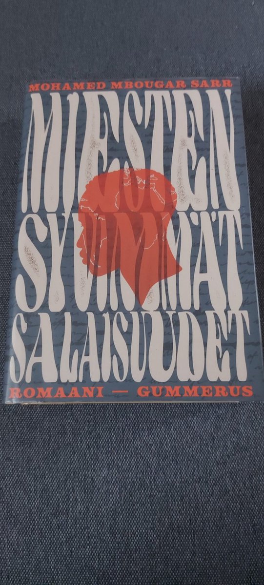 KahviviiksiTimo's tweet photo. @Minnkku "Yleensä kirjailijasta ja hänen teoksestaan tiedetään ainakin tämän verran:"
Mohamed Mbougar Sarr: Miesten syvimmät salaisuudet.
#kirjanalku #kirjatwitter #Gummerus https://t.co/dKYI9bVacs